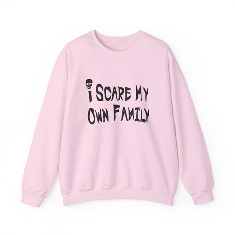 I Scare My Own Family (Pittsburgh Sarcasm Series) - Heavy Blend™ Crewneck Sweatshirt Sweatshirt - YinzerShop