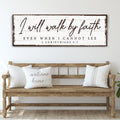 I Will Walk By Faith 2 Corinthians 5:7 Sign Canvas - YinzerShop