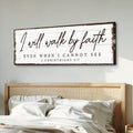 I Will Walk By Faith 2 Corinthians 5:7 Sign Canvas - YinzerShop