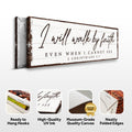 I Will Walk By Faith 2 Corinthians 5:7 Sign Canvas - YinzerShop