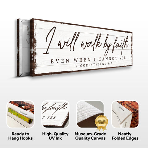 I Will Walk By Faith 2 Corinthians 5:7 Sign Canvas - YinzerShop