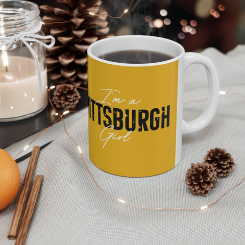 I'm a Pittsburgh Girl - Coffee Ceramic Mug Mug - YinzerShop