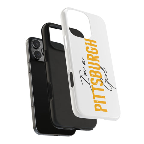 I'm a Pittsburgh Girl iPhone Phone Case Mate Tough Phone Case - YinzerShop