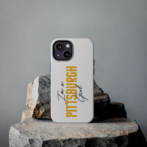 I'm a Pittsburgh Girl iPhone Phone Case Mate Tough Phone Case - YinzerShop