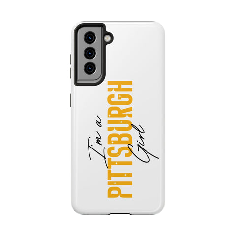 I'm a Pittsburgh Girl iPhone Phone Case Mate Tough Phone Case - YinzerShop