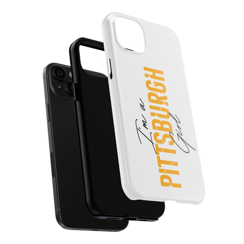 I'm a Pittsburgh Girl iPhone Phone Case Mate Tough Phone Case - YinzerShop
