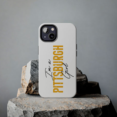 I'm a Pittsburgh Girl iPhone Phone Case Mate Tough Phone Case - YinzerShop