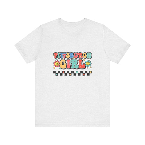 I'm a Pittsburgh Girl - Short Sleeve Tee T-Shirt - YinzerShop