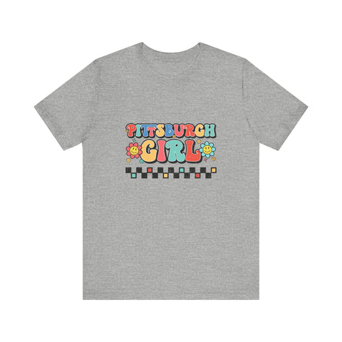 I'm a Pittsburgh Girl - Short Sleeve Tee T-Shirt - YinzerShop