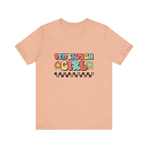 I'm a Pittsburgh Girl - Short Sleeve Tee T-Shirt - YinzerShop