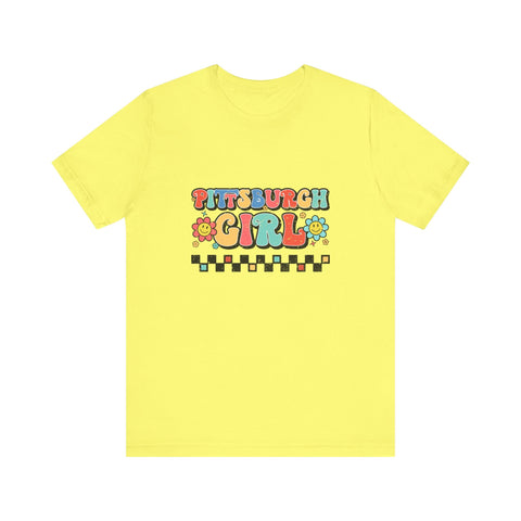 I'm a Pittsburgh Girl - Short Sleeve Tee T-Shirt - YinzerShop