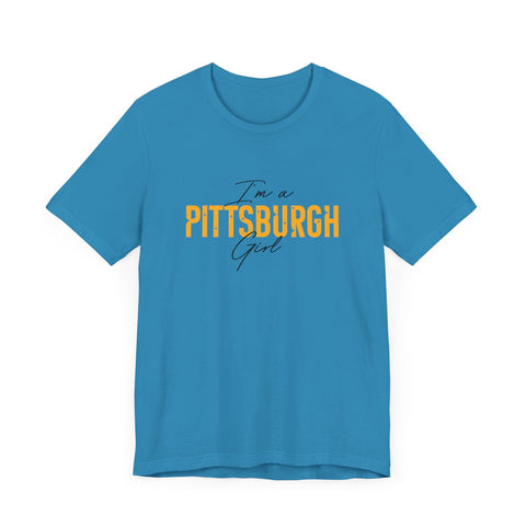 I'm a Pittsburgh Girl - Star Design - Unisex Jersey Short Sleeve Tee T-Shirt - YinzerShop
