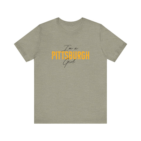 I'm a Pittsburgh Girl - Star Design - Unisex Jersey Short Sleeve Tee T-Shirt - YinzerShop