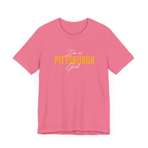 I'm a Pittsburgh Girl - Star Design - Unisex Jersey Short Sleeve Tee T-Shirt - YinzerShop