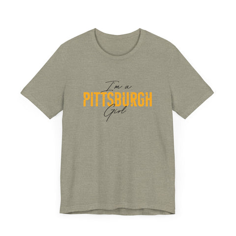 I'm a Pittsburgh Girl - Star Design - Unisex Jersey Short Sleeve Tee T-Shirt - YinzerShop