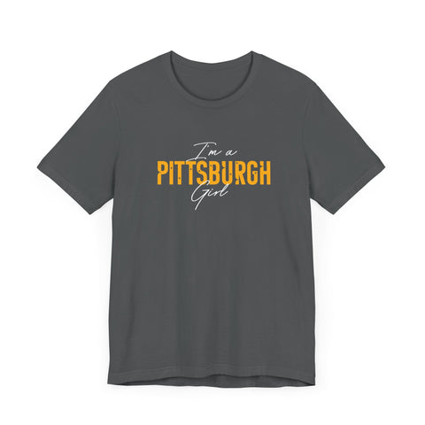 I'm a Pittsburgh Girl - Star Design - Unisex Jersey Short Sleeve Tee T-Shirt - YinzerShop