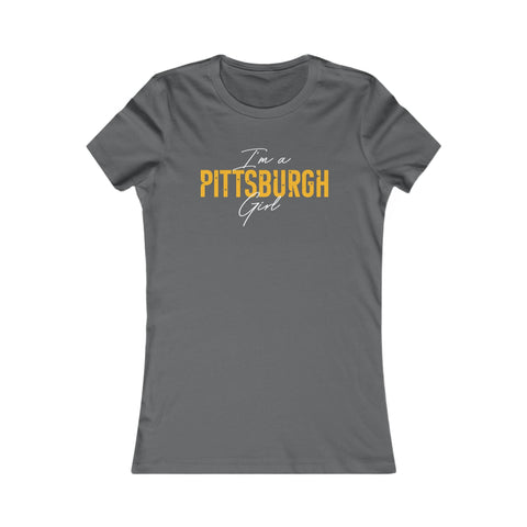 I'm a Pittsburgh Girl Women's Slim Feminine Fit Tee T-Shirt - YinzerShop