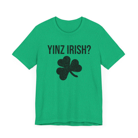 Irish Pittsburgher Yinz Irish Short Sleeve T-Shirt - Unisex bella+canvas 3001 T-Shirt - YinzerShop