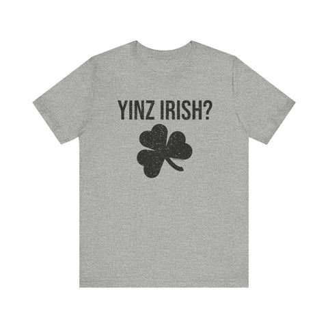 Irish Pittsburgher Yinz Irish Short Sleeve T-Shirt - Unisex bella+canvas 3001 T-Shirt - YinzerShop
