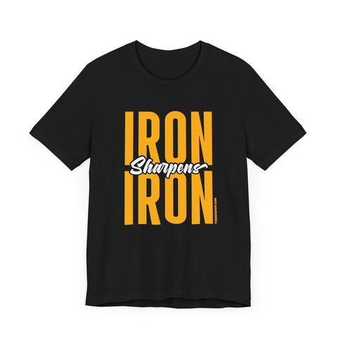 Iron Sharpens Iron - Proverbs 27:17 - Short sleeve T-shirt T-Shirt - YinzerShop