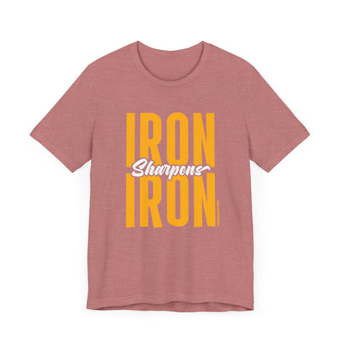 Iron Sharpens Iron - Proverbs 27:17 - Short sleeve T-shirt T-Shirt - YinzerShop