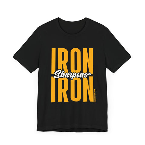 Iron Sharpens Iron - Short Sleeve Tee T-Shirt - YinzerShop