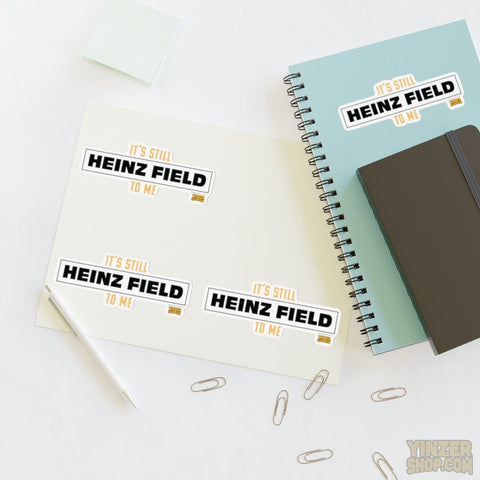 It's Still Heinz Field to Me Sticker - Sheet with 4 per sheet Stickers Printify   
