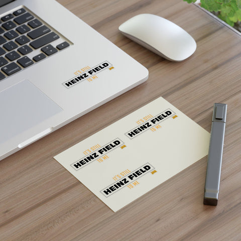It's Still Heinz Field to Me Sticker - Sheet with 4 per sheet Paper Products - YinzerShop