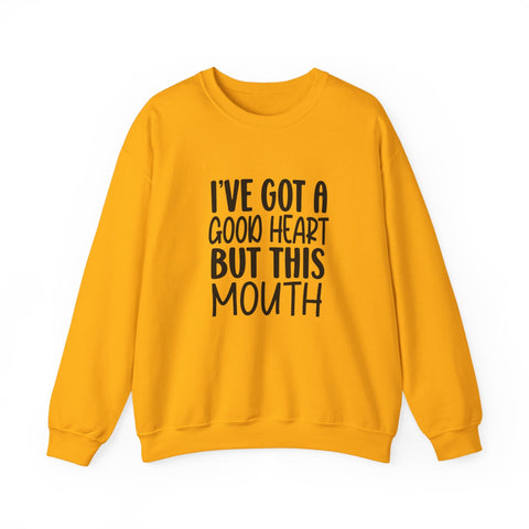I've Got a Good Heart (Pittsburgh Sarcasm Series) - Heavy Blend™ Crewneck Sweatshirt Sweatshirt - YinzerShop