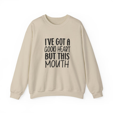 I've Got a Good Heart (Pittsburgh Sarcasm Series) - Heavy Blend™ Crewneck Sweatshirt Sweatshirt - YinzerShop