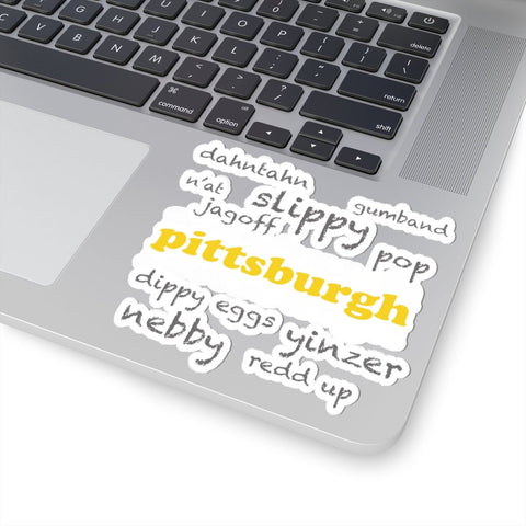 Kiss Cut Stickers - Pittsburgh Yinzerisms Vinyl Decals With Glossy Finish Paper Products - YinzerShop