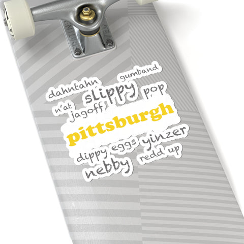 Kiss Cut Stickers - Pittsburgh Yinzerisms Vinyl Decals With Glossy Finish Paper Products - YinzerShop
