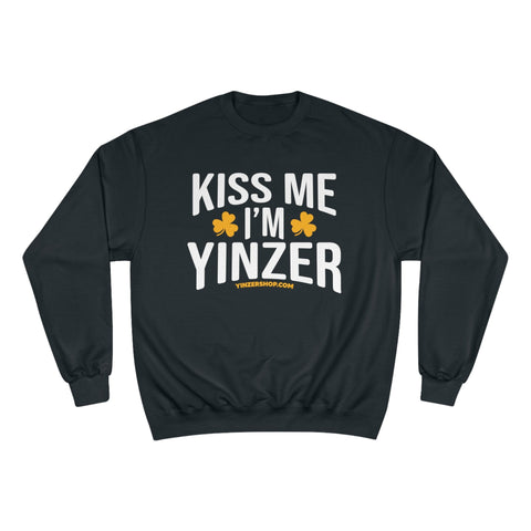 Kiss Me, I'm Yinzer - Champion Crewneck Sweatshirt Sweatshirt - YinzerShop