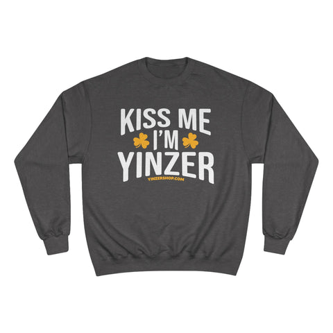 Kiss Me, I'm Yinzer - Champion Crewneck Sweatshirt Sweatshirt - YinzerShop