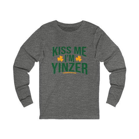 Kiss Me, I'm Yinzer - St. Patty's Day - Long Sleeve Tee Long Sleeve Shirt - YinzerShop