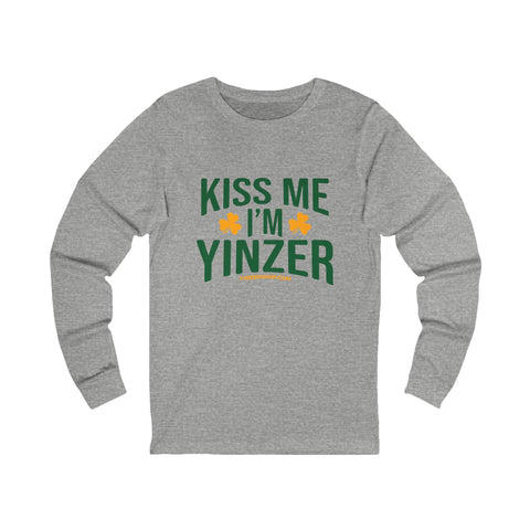 Kiss Me, I'm Yinzer - St. Patty's Day - Long Sleeve Tee Long Sleeve Shirt - YinzerShop