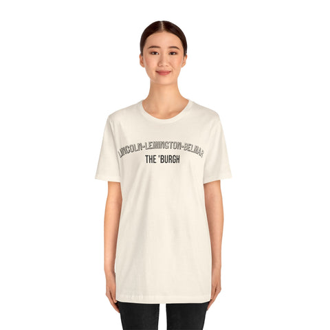 Lincoln-Lemington-Belmar - The Burgh Neighborhood Series - Unisex Jersey Short Sleeve Tee T-Shirt - YinzerShop