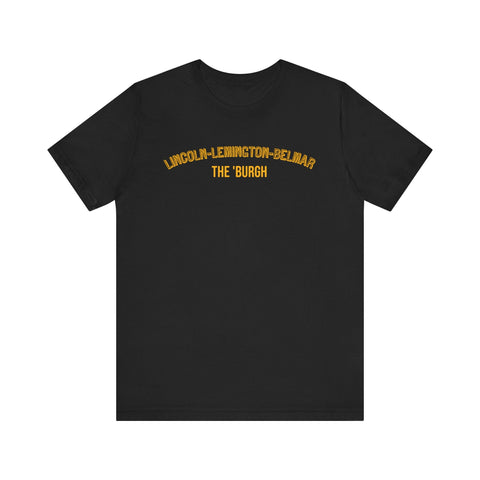 Lincoln-Lemington-Belmar - The Burgh Neighborhood Series - Unisex Jersey Short Sleeve Tee T-Shirt - YinzerShop