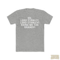 Lord Stanley - T-Shirt T-Shirt Printify Heather Grey S 