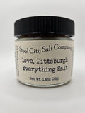 love, Pittsburgh Everything Salt! - YinzerShop