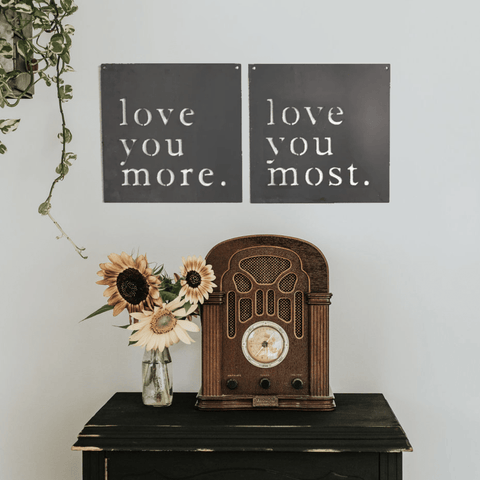 'Love You More. Love You Most.' Set of 2 Signs Wall Decor - YinzerShop