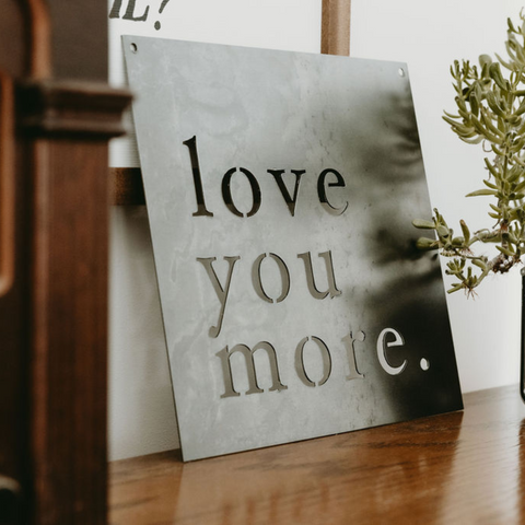 'Love You More' Wall Decor