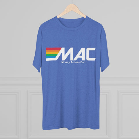 MAC Money Access Shirt - Retro Money Access Card Tri Blend Tee | Crew Neck T-Shirt - YinzerShop