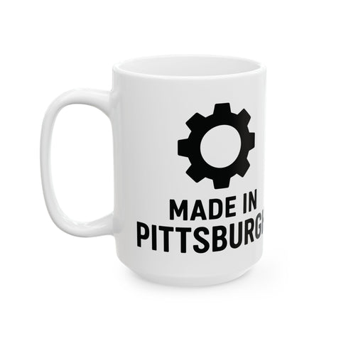 Made in Pittsburgh Mugs – Durable Ceramic Coffee Mug 11oz & 15oz | Lead Free Mug - YinzerShop