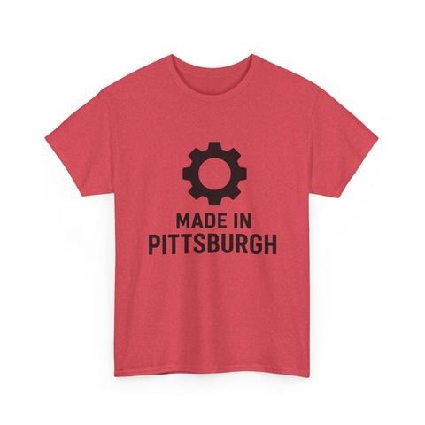 Made in Pittsburgh - Unisex Heavy Cotton Tee T-Shirt - YinzerShop