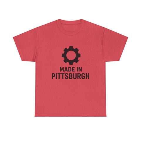 Made in Pittsburgh - Unisex Heavy Cotton Tee T-Shirt - YinzerShop