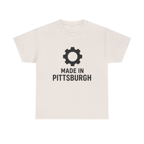 Made in Pittsburgh - Unisex Heavy Cotton Tee T-Shirt - YinzerShop