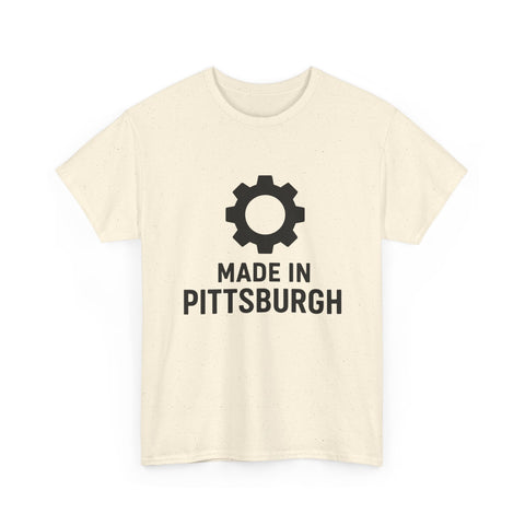 Made in Pittsburgh - Unisex Heavy Cotton Tee T-Shirt - YinzerShop
