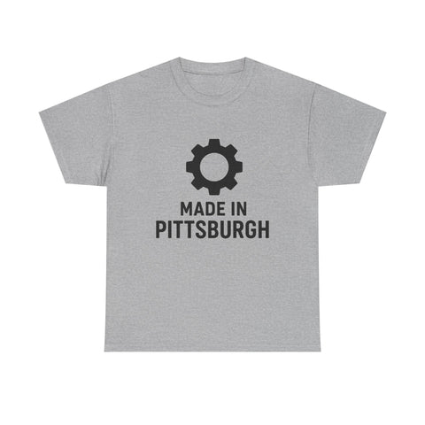 Made in Pittsburgh - Unisex Heavy Cotton Tee T-Shirt - YinzerShop