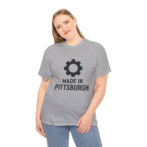 Made in Pittsburgh - Unisex Heavy Cotton Tee T-Shirt - YinzerShop